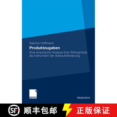 【3-4周达】Produktzugaben : Eine empirische Analyse ihrer Wirksamkeit als Instrument der Verkaufsför... [9783834916792]