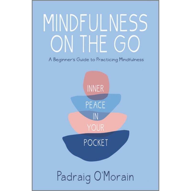 预订 mindfulness on the go: inner peace i. [9781335284785]