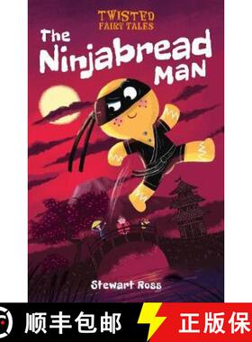 【3-4周达】Twisted Fairy Tales: The Ninjabread Man [9781788884938]