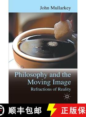 【3-4周达】Refractions of Reality: Philosophy and the Moving Image [9780230285019]