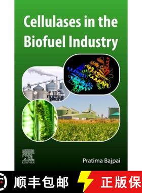 【3-4周达】Cellulases in the Biofuel Industry [9780323994965]
