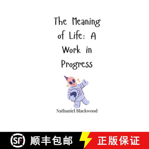 【3-4周达】The Meaning of Life: A Work in Progress [9781805665496]