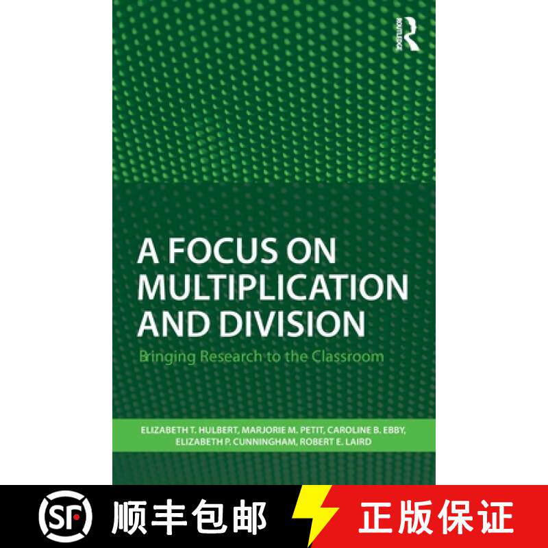 【3-4周达】A Focus on Multiplication and Division: Bringing Research to the Classroom [9781138205697]