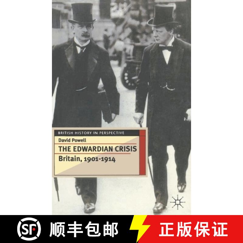 【3-4周达】The Edwardian Crisis: Britain 1901-14 [9780333595435]