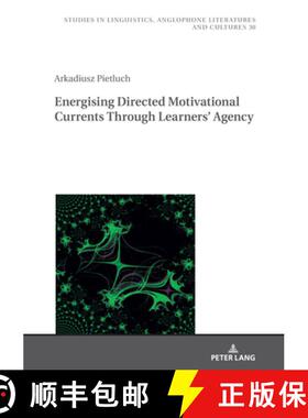 【3-4周达】Energising Directed Motivational Currents Through Learners' Agency [9783631851005]