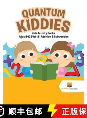 【3-4周达】Quantum Kiddies : Kids Activity Books Ages 8-12 | Vol -2 | Addition & Subtraction [9780228221746]