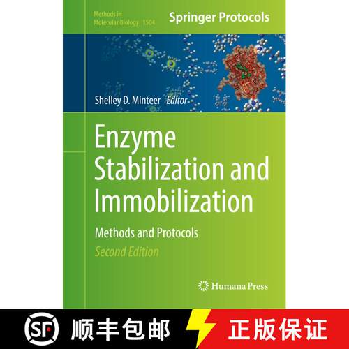 【3-4周达】精装 Enzyme Stabilization and Immobilization : Methods and Protocols (2nd ed. 2017) [9781493964970]