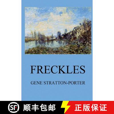 【3-4周达】Freckles: Biographically Annotated Edition [9783988687647]