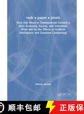 【3-4周达】rock • paper • pixels: How Our Need to Communicate Created a New Economy, Society, and I... [9781032518916]
