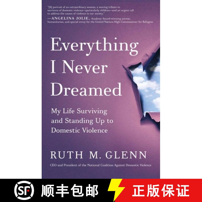 【3-4周达】Everything I Never Dreamed: My Life Surviving and Standing Up to Domestic Violence [9781982196004]