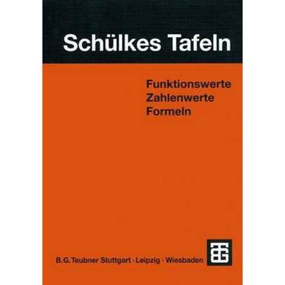 【4周达】Schülkes Tafeln: Funktionswerte Zahlenwerte Formeln [9783519325505]