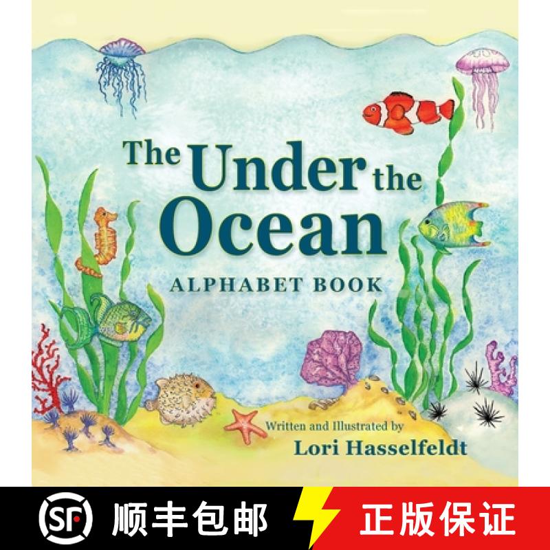 【2-3周达】The Under the Ocean Alphabet Book [9781614931546]