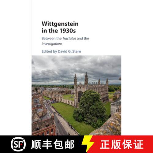 【3-4周达】Wittgenstein in the 1930s: Between the Tractatus and the Investigations [9781108441681]