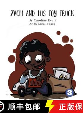 预订 Zach And His Toy Truck [9781925901283]