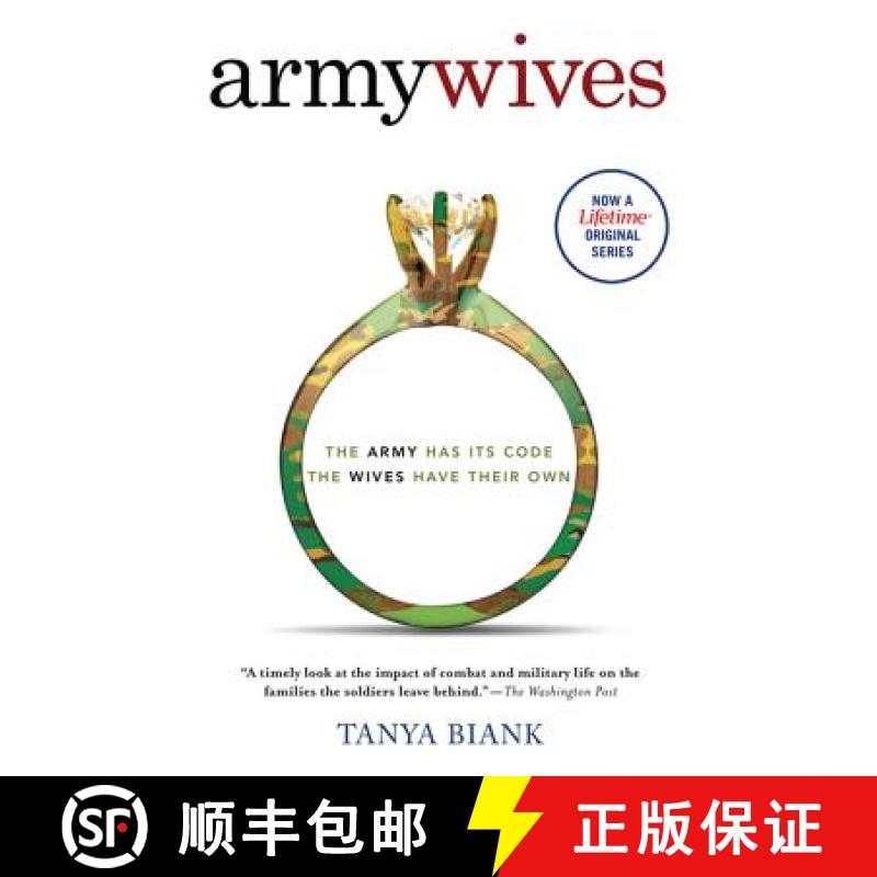 【3-4周达】Army Wives: The Unwritten Code of Military Marriage [9780312333515]