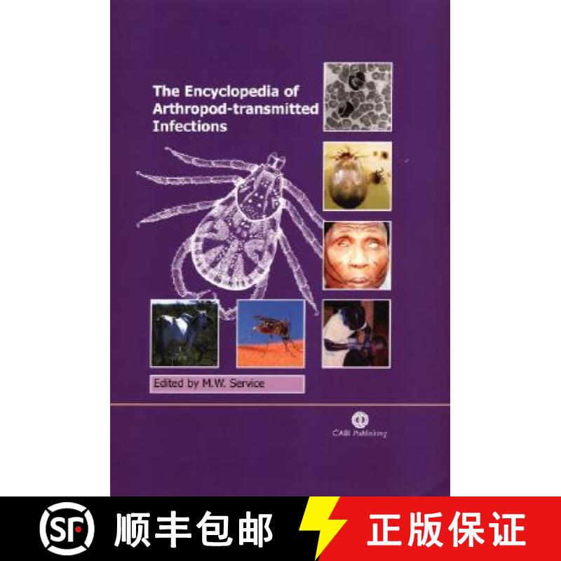 【3-4周达】The Encyclopedia of Arthropod-transmitted Infections: Of Man and Domesticated Animals [9780851994734]