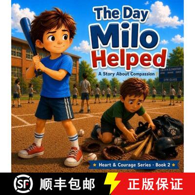 【3-4周达】The Day Milo Helped: A Story About Compassion [9798905148859]