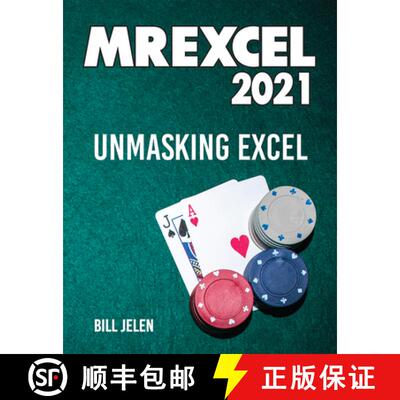 预订 Mrexcel 2021: Unmasking Excel [9781615470716]