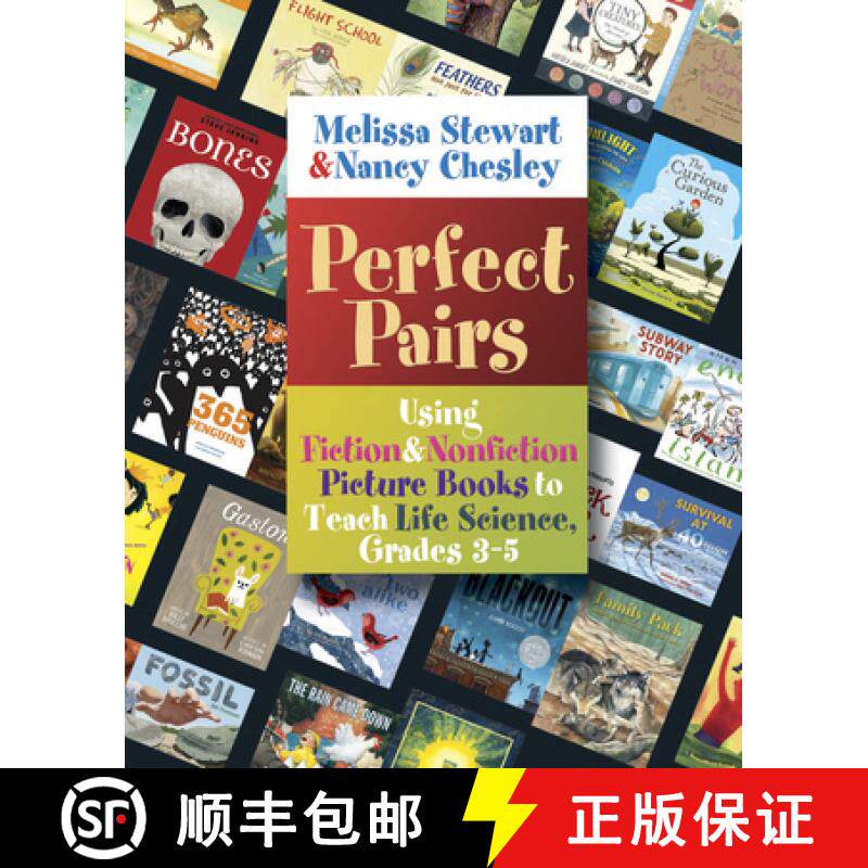 【3-4周达】Perfect Pairs, 3-5: Using Fiction & Nonfiction Picture Books to Teach Life Science, Grades... [9781571109590]