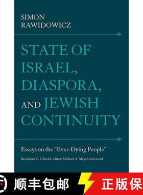 【3-4周达】State of Israel, Diaspora, and Jewish Continuity – Essays on the Ever–Dying People [9780874518467]