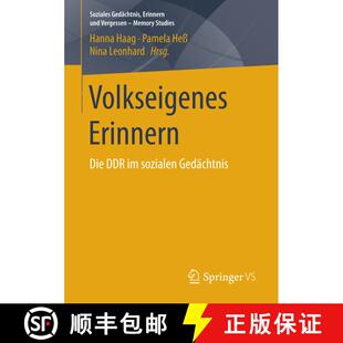 【3-4周达】Volkseigenes Erinnern : Die DDR im sozialen Gedächtnis (1. Aufl. 2017) (1. Aufl. 2017) (1... [9783658175474]