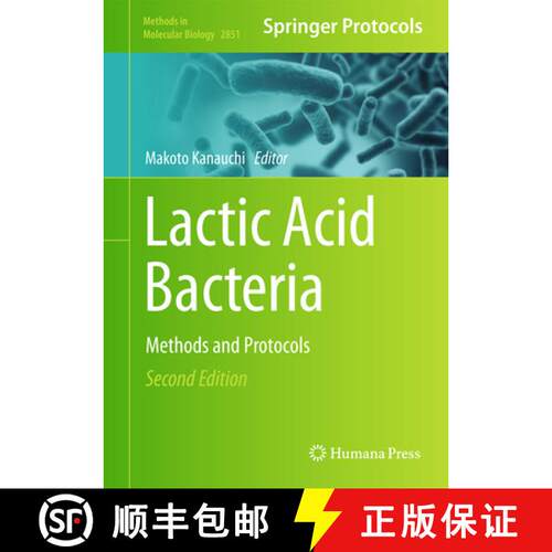 【3-4周达】精装 Lactic Acid Bacteria : Methods and Protocols (Second Edition 2024) [9781071640951]