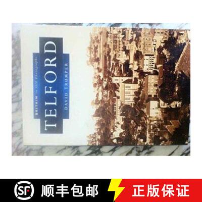 【3-4周达】Telford: Britain in Old Photographs [9780750927840]