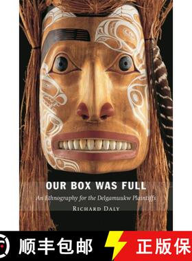 【3-4周达】Our Box Was Full: An Ethnography for the Delgamuukw Plaintiffs [9780774810746]