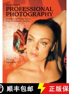 【3-4周达】Rangefinder's Professional Photography: Techniques and Images from the Pages of rangefinde... [9781584281931]