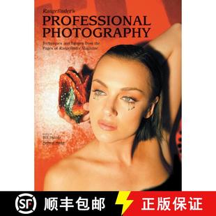 【3-4周达】Rangefinder's Professional Photography: Techniques and Images from the Pages of rangefinde... [9781584281931]