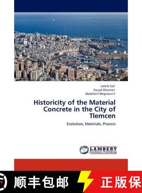 预订 Historicity of the Material Concrete in the City of Tlemcen [9783845429960]