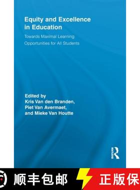 【3-4周达】Equity and Excellence in Education: Towards Maximal Learning Opportunities for All Students [9780415847452]