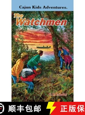 【3-4周达】CAJUN KIDS ADVENTURES- Volume Five: The Watchmen [9798985639995]
