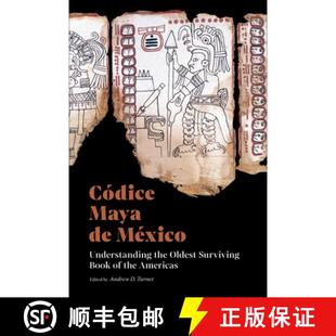 Oldest Understanding Surviving Códice Maya Book Americas 4周達(dá) México the 9781606067888