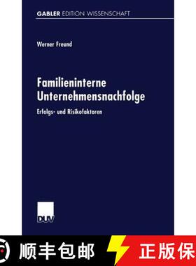 【3-4周达】Familieninterne Unternehmensnachfolge : Erfolgs- und Risikofaktoren [9783824470273]