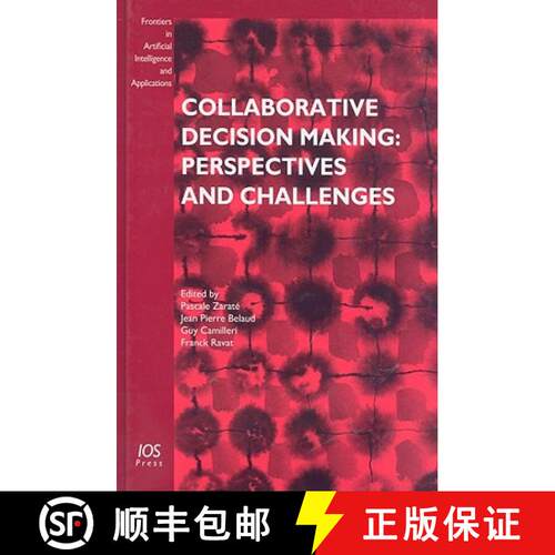 【3-4周达】精装 Collaborative Decision Making: Perspectives and Challenges [9781586038816]