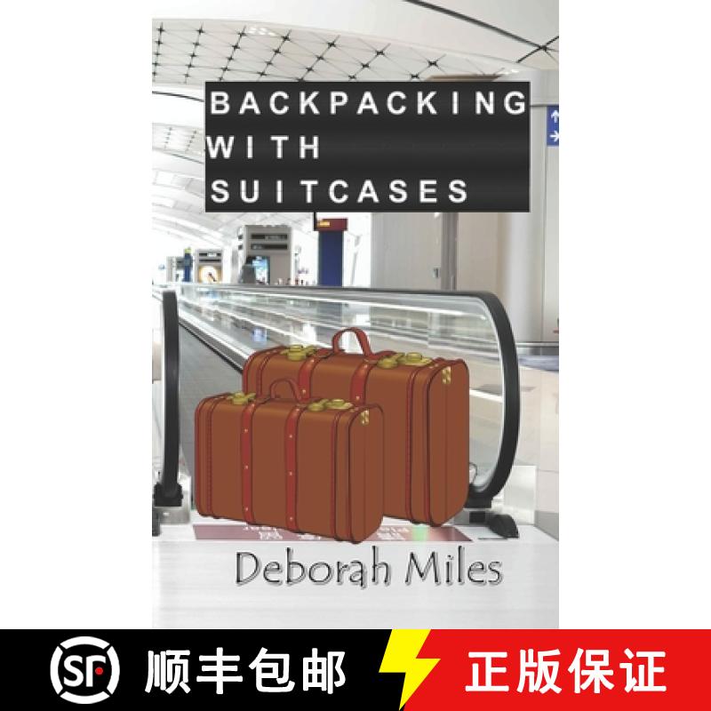 【2-3周达】Backpacking With Suitcases [9781909893368]