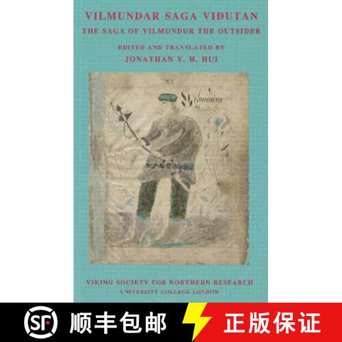【3-4周达】Vilmundar saga vidutan. The Saga of Vilmundur the Outsider [9781914070006]