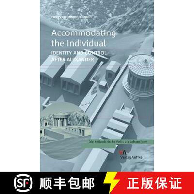 【3-4周达】Accommodating the Individual: Identity and Control After Alexander [9783946317142]