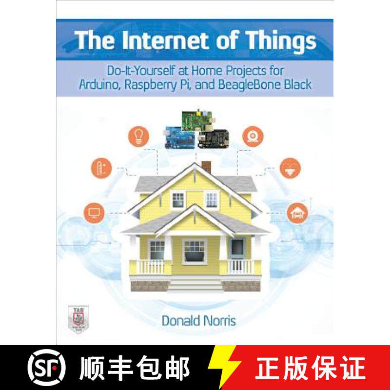 预订 The Internet of Things: Do-It-Yourself at Home Projects for Arduino, Raspberry Pi and Beaglebone... [9780071835206]