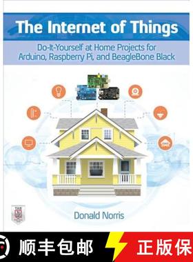 预订 The Internet of Things: Do-It-Yourself at Home Projects for Arduino, Raspberry Pi and Beaglebone... [9780071835206]