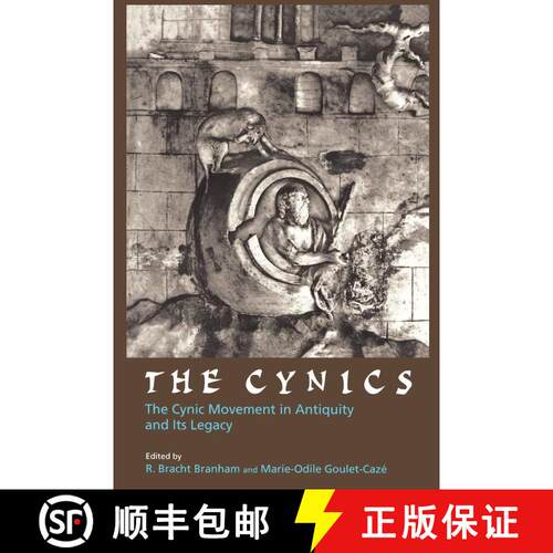 【3-4周达】The Cynics, Volume 23: The Cynic Movement in Antiquity and Its Legacy (First Edition) [9780520216457]