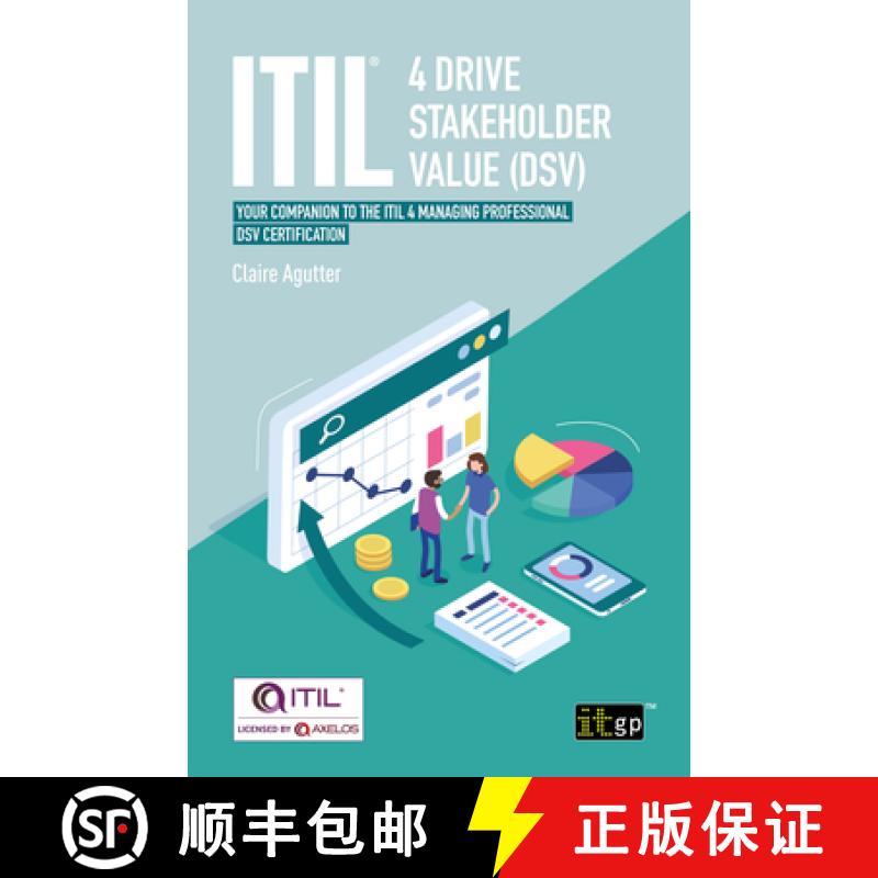【2-3周达】ITILA(R) 4 Drive Stakeholder Value (DSV) - Your companion to the ITIL 4 Managing Professio... [9781787783515]