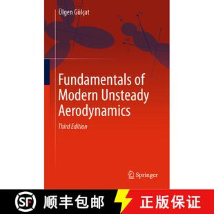 【3-4周达】Fundamentals of Modern Unsteady Aerodynamics (Third Edition 2021) (Third Edition 2021) [9783030607760]