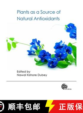 【3-4周达】Plants as a Source of Natural Antioxidants [9781786395566]