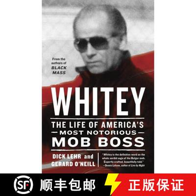 【3-4周达】Whitey: The Life of America's Most Notorious Mob Boss [9780307986559]