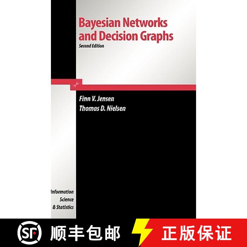 【3-4周达】Bayesian Networks and Decision Graphs [9780387682815]