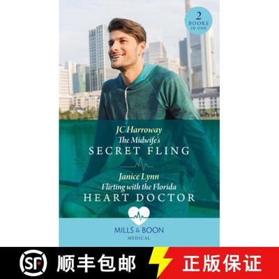 【3-4周达】The Midwife's Secret Fling / Flirting With The Florida Heart Doctor: The Midwife's Secret ... [9780263321807]