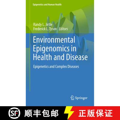 【3-4周达】Environmental Epigenomics in Health and Disease : Epigenetics and Complex Diseases [9783642435959]
