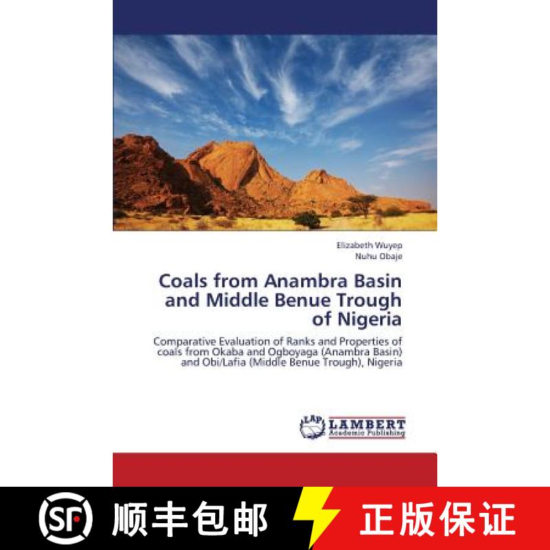 预订 Coals from Anambra Basin and Middle Benue Trough of Nigeria [9783659426964]